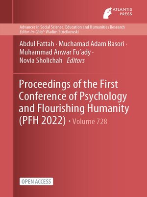 cover image of Proceedings of the First Conference of Psychology and Flourishing Humanity (PFH 2022)